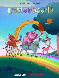 Centaurworld Saison 2