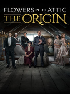 Flowers in the Attic: The Origin Saison 1