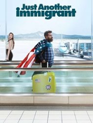 Just Another Immigrant Saison 1