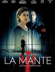 La Mante Saison 1