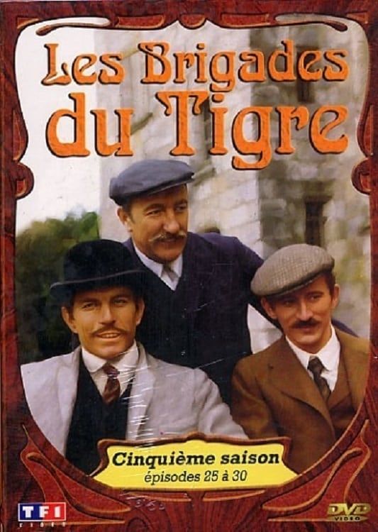 Les Brigades du Tigre saison 5