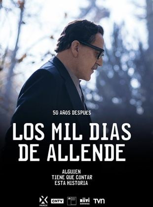 Los mil días de Allende Saison 1