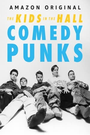 The Kids in the Hall: Comedy Punks Saison 1