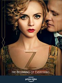 Z: The Beginning of Everything saison 1