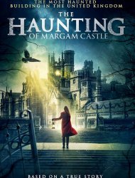 The Haunting of Margam Castle